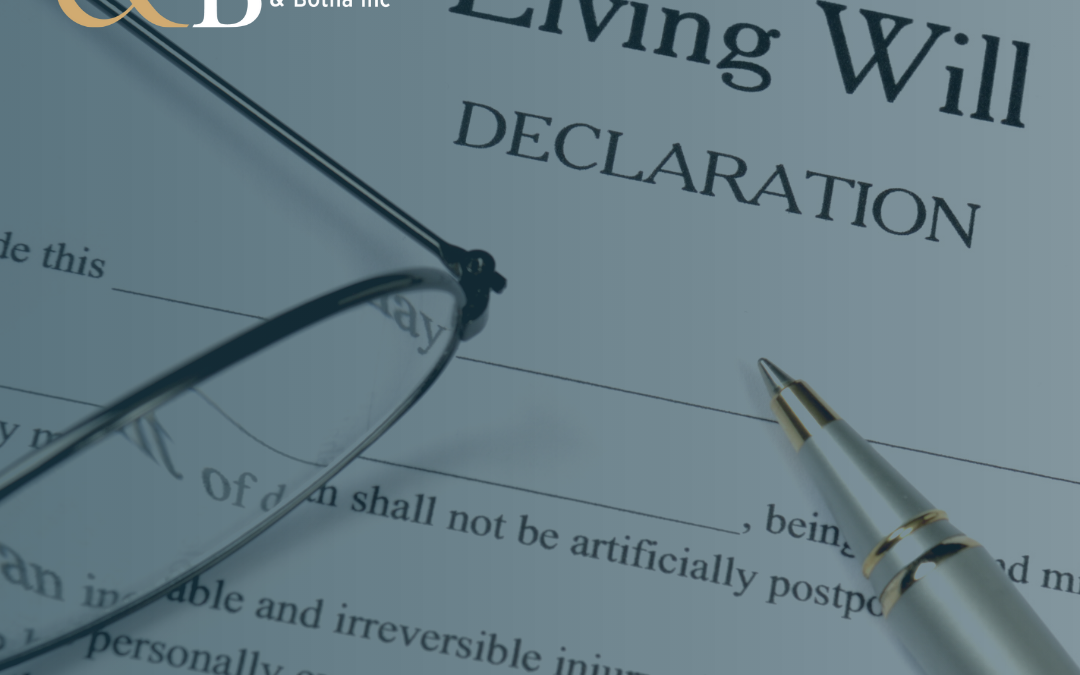 Living Wills: What They Are and How to Ensure it is Valid